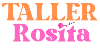 Taller Rosita